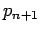 $ p_{n+1}$