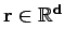 $ \bf r\in \mathbb{R}^{d}$