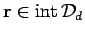 $ \mathbf{r} \in {\rm int }{{\mathcal{D}}_d}$