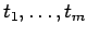 $ t_1,\dots,t_m$